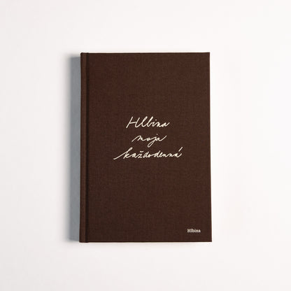 Hlubina moje každodenní