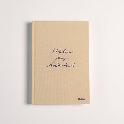 Hlubina moje každodenní