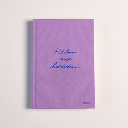 Hlubina moje každodenní